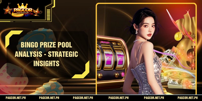Bingo Prize Pool analysis