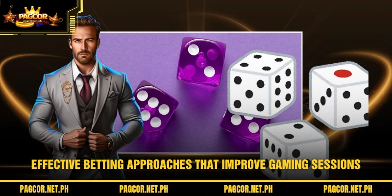 Effective betting approaches that improve gaming sessions