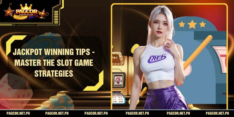 Jackpot Winning Tips