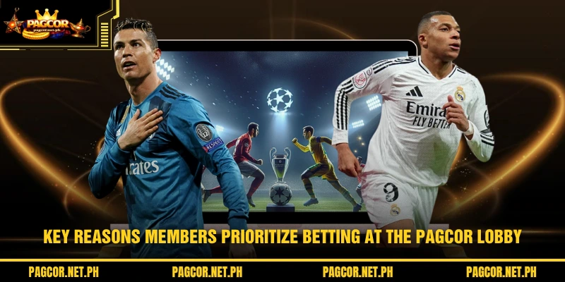 Key reasons members prioritize betting at the PAGCOR lobby