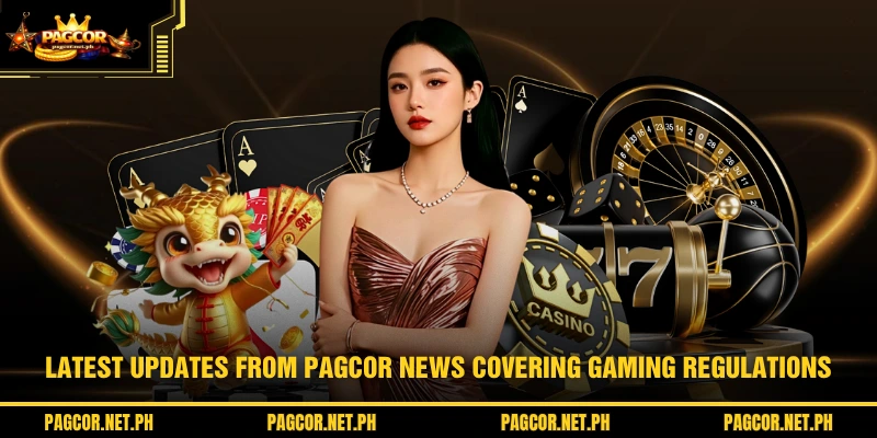 Latest updates from PAGCOR News covering gaming regulations
