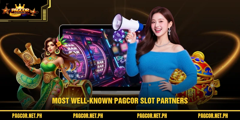 Most well-known PAGCOR slot partners