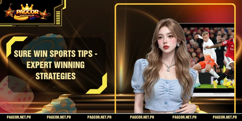 Sure Win Sports Tips