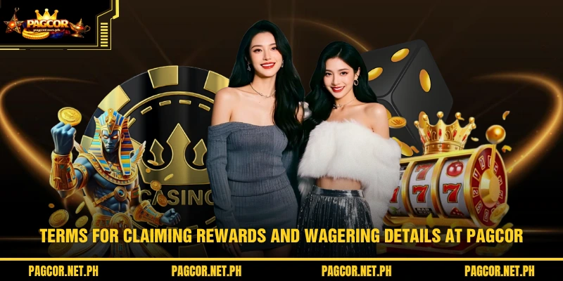 Terms for claiming rewards and wagering details at PAGCOR