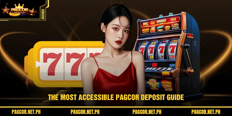 The most accessible PAGCOR Deposit guide