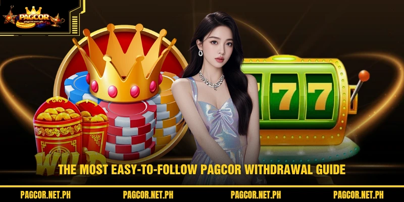 The most easy-to-follow PAGCOR Withdrawal guide